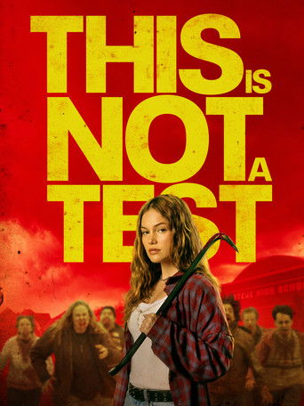 دانلود فیلم This Is Not a Test 2025