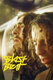 دانلود فیلم Blast Beat 2020 (نبض انفجار)