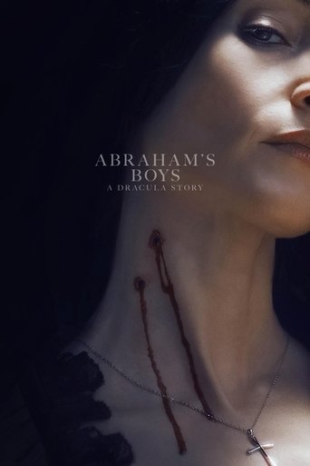 دانلود فیلم Abraham's Boys: A Dracula Story 2025 (پسران آبراهام)