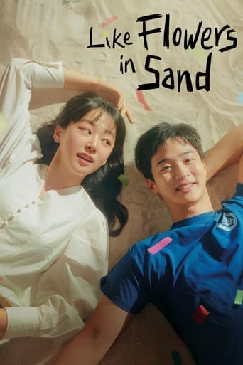 دانلود سریال Like Flowers in Sand 2023 (مثل گل در ماسه)
