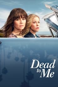 دانلود سریال Dead to Me 2019 (برای من مرده)