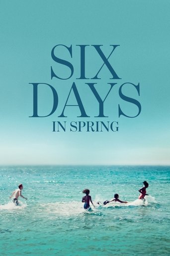 دانلود فیلم Six Days in Spring 2025