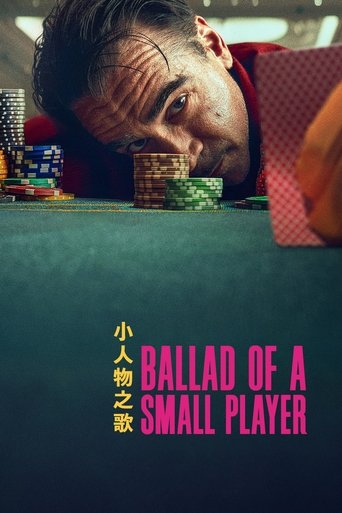 دانلود فیلم Ballad of a Small Player 2025 (تصنیفِ قماربازی ذلیل)