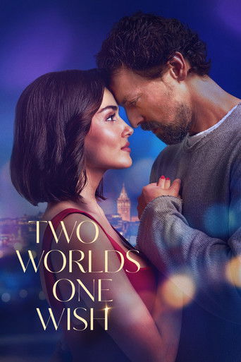 دانلود فیلم Two Worlds One Wish 2025 (دو دنیا یک آرزو)