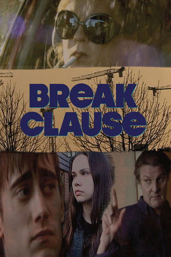 دانلود فیلم Break Clause 2019