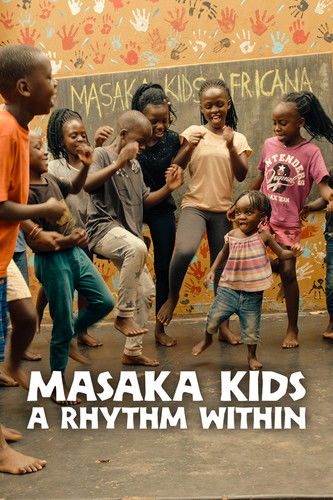 دانلود فیلم Masaka Kids, A Rhythm Within 2025