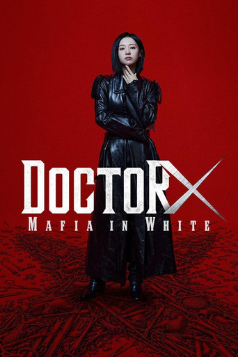 دانلود سریال Doctor X: Mafia in White 2026