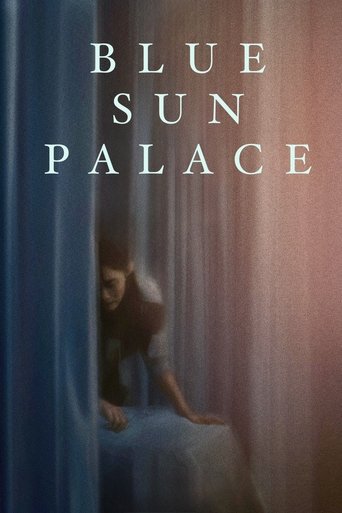 دانلود فیلم Blue Sun Palace 2024
