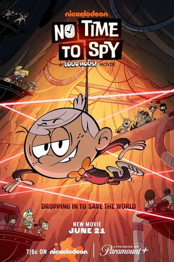 دانلود فیلم No Time to Spy: A Loud House Movie 2024 (زمان جاسوسی نیست: خانه پر سر و صدا)