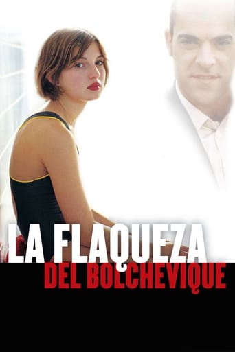 دانلود فیلم The Weakness of the Bolshevik 2003 (ضعف بلشویک)