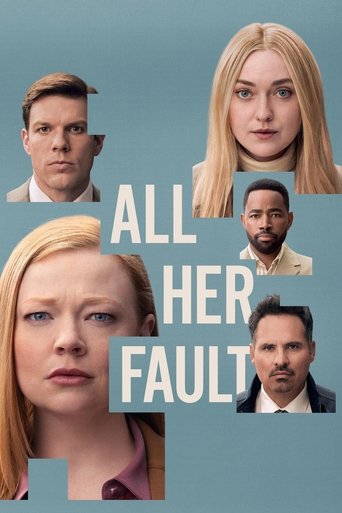 دانلود سریال All Her Fault 2025 (همه چیز تقصیر اوست)
