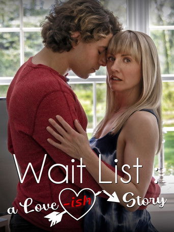 دانلود فیلم Wait List: A Love-ish Story 2025