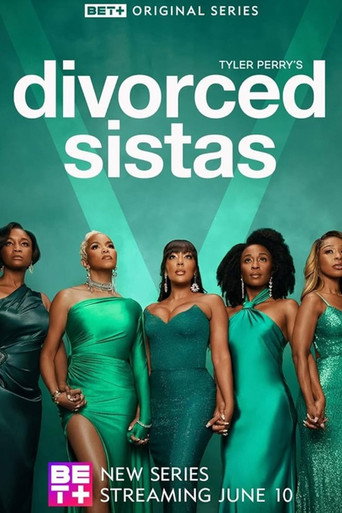 دانلود سریال Tyler Perry's Divorced Sistas 2025