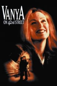 دانلود فیلم Vanya on 42nd Street 1994