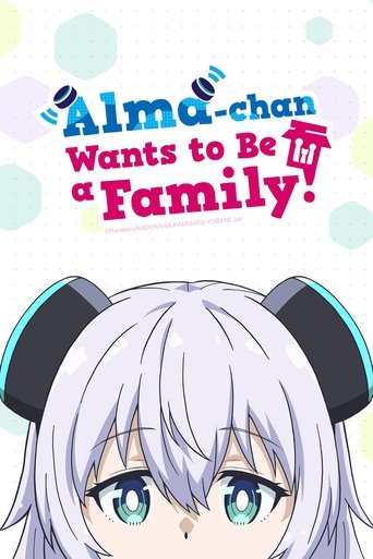 دانلود سریال Alma-chan Wants to Be a Family! 2025