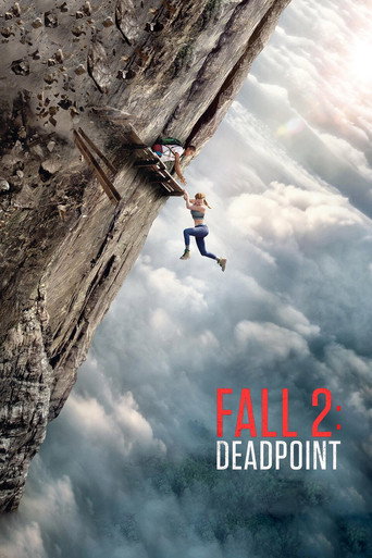 دانلود فیلم Fall 2: Deadpoint 2026
