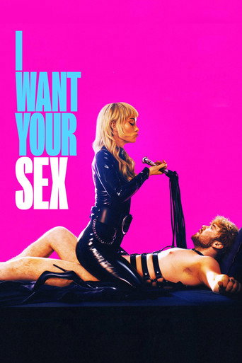 دانلود فیلم I Want Your Sex 2026
