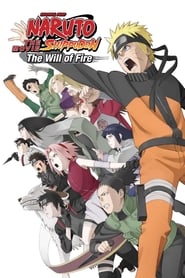 دانلود فیلم Naruto Shippuden the Movie: The Will of Fire 2009