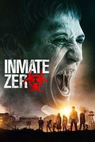 دانلود فیلم Inmate Zero 2020 (زندانی صفر)