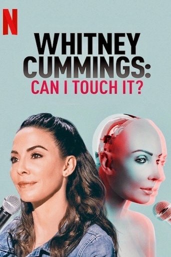 دانلود فیلم Whitney Cummings: Can I Touch It? 2019