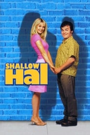 دانلود فیلم Shallow Hal 2001