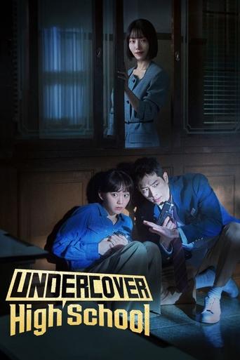 دانلود سریال Undercover High School 2025 (دبیرستان مخفی)
