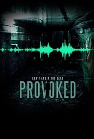 دانلود فیلم Provoked 2016