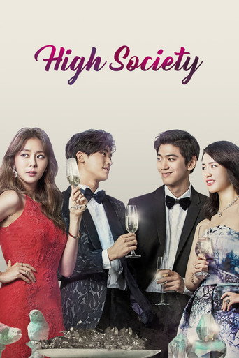 دانلود سریال High Society 2015 (قشر مرفه)