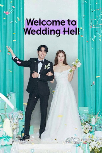 دانلود سریال Welcome to Wedding Hell 2022 (به جهنم عروسی خوش اومدین)