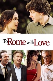 دانلود فیلم To Rome with Love 2012 (به سوی رم با عشق)