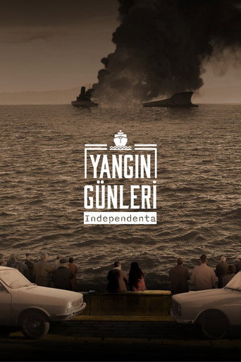 دانلود سریال Yangın Günleri: Independenta 2023