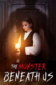 دانلود فیلم The Monster Beneath Us 2024 (هیولای زیر پای ما)