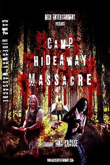 دانلود فیلم Camp Hideaway Massacre 2018