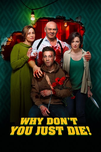 دانلود فیلم Why Don't You Just Die! 2018