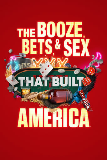دانلود سریال The Booze, Bets and Sex That Built America 2022 (مشروب الکلی, شرط بندی و جنسی که آمریکا را ساخته است)