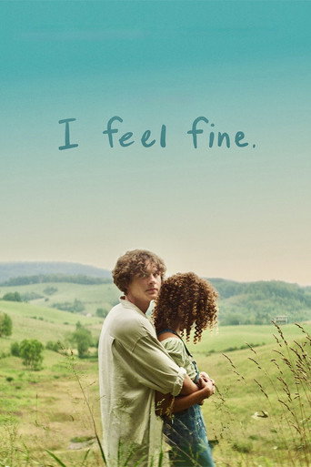 دانلود فیلم I Feel Fine. 2024