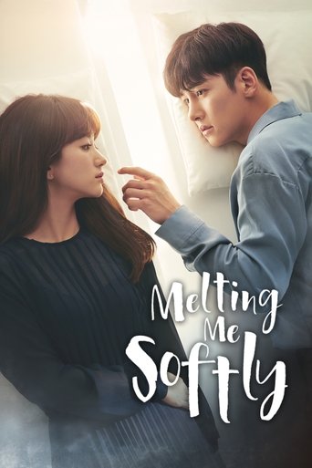 دانلود سریال Melting Me Softly 2019 (به آرامی ذوبم کن)