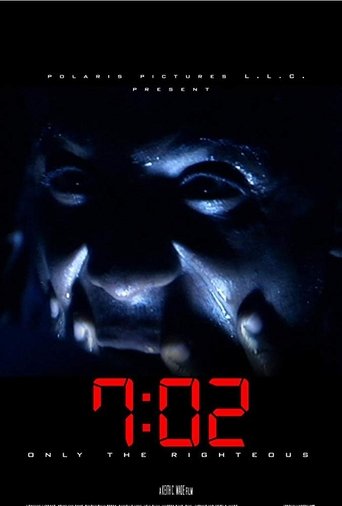 دانلود فیلم 7:02 Only the Righteous 2018