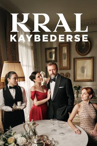 دانلود سریال Kral Kaybederse 2025 (اگر پادشاه ببازد)