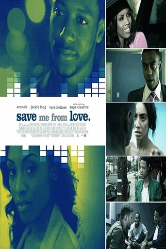 دانلود فیلم Save Me From Love 2018
