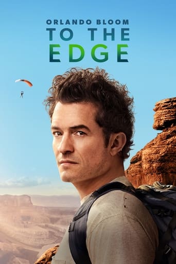 دانلود سریال Orlando Bloom: To the Edge 2024 (اورلاندو بلوم: تا حد توان)