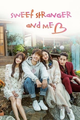 دانلود سریال Sweet Stranger and Me 2016 (غریبه شیرین و من)