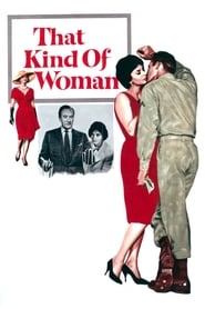 That Kind of Woman 1959