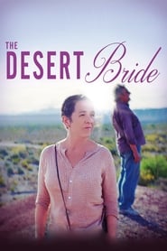 دانلود فیلم The Desert Bride 2017 (عروس کویر)
