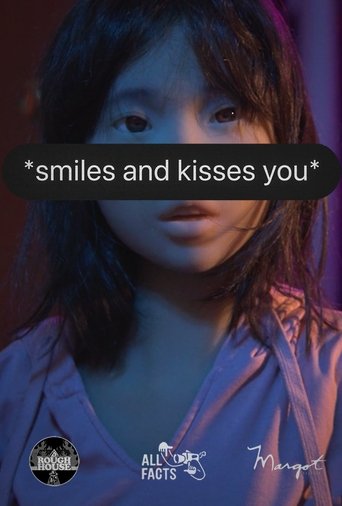 دانلود فیلم *smiles and kisses you* 2024