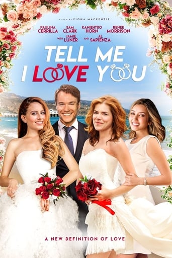 دانلود فیلم Tell Me I Love You 2019