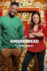 دانلود فیلم A Gingerbread Romance 2018