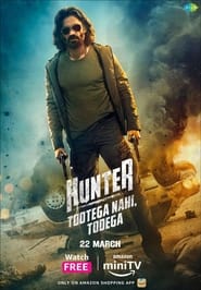 دانلود سریال Hunter - Tootega Nahi, Todega 2023 (شکارچی)