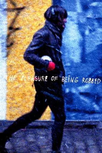 دانلود فیلم The Pleasure of Being Robbed 2008