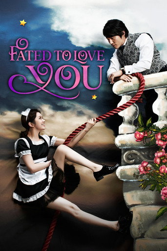 دانلود سریال Fated to Love You 2014 ( از بخت بد عاشقت شدم )